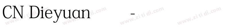 CN Dieyuan 常规字体转换